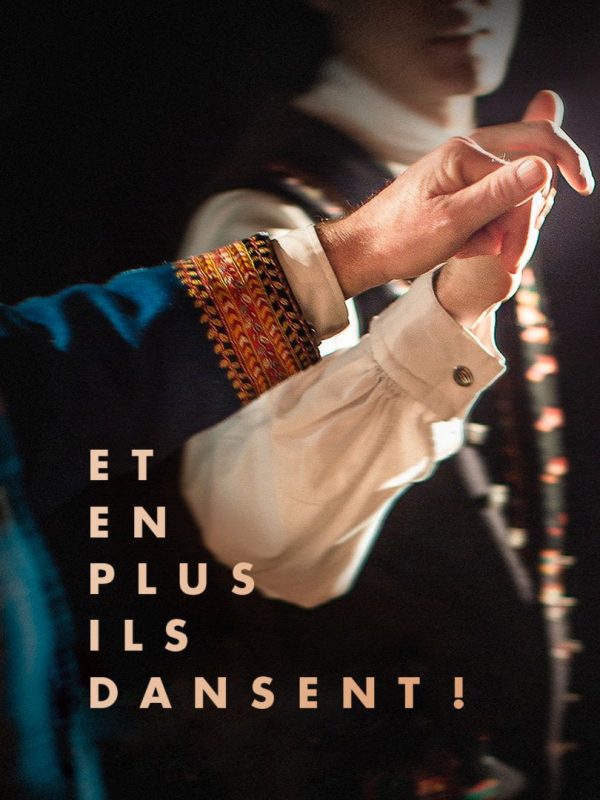 Affiche 'Et en plus, ils dansent !'